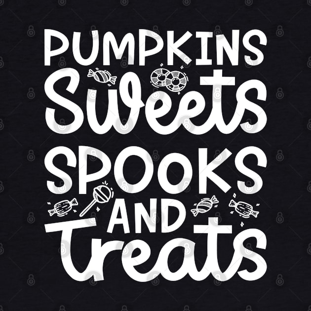 Pumpkin Sweets Spooks and Treats Girls Boys Halloween Cute Funny by GlimmerDesigns